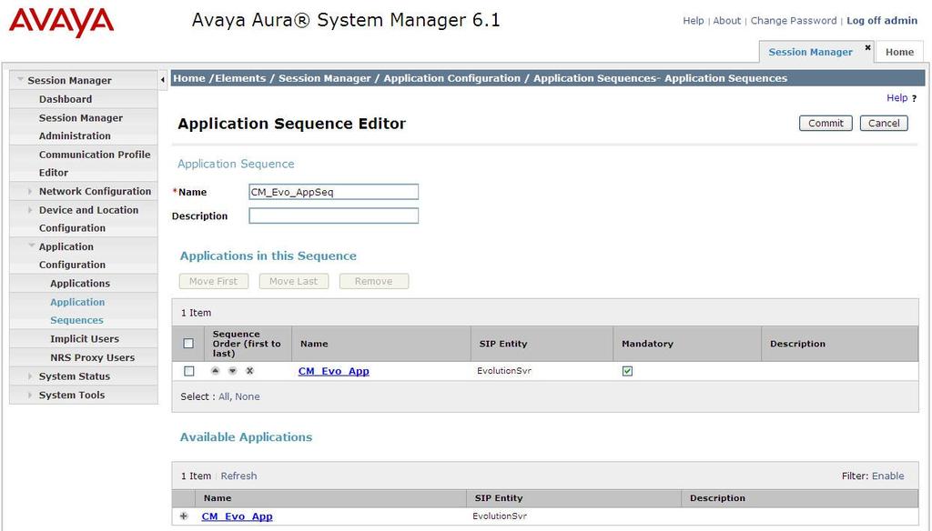 6.9. Administer Application Sequence for Avaya Aura Communication Manager Click on Application Configuration in the side menu, and then click on Application Sequences.