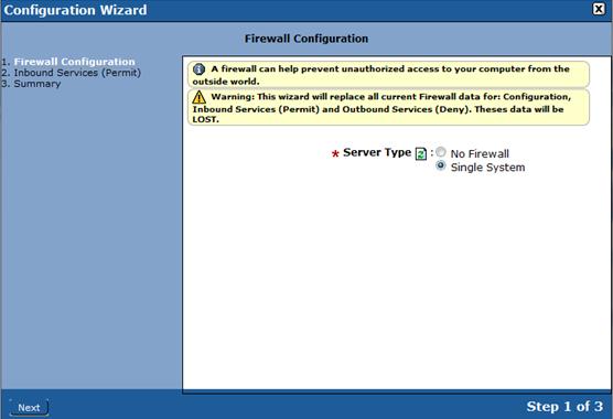 12.4 Security In this example the Firewall Configuration Wizard will be used to set the recommended Firewall Configurations.