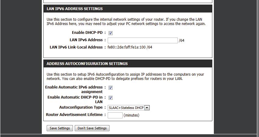 Enable DHCP-D: Check this box to enable DHCP prefix delegation for each LAN on the network. LAN IPv6 Address: Enter the LAN (local) IPv6 address for the router.