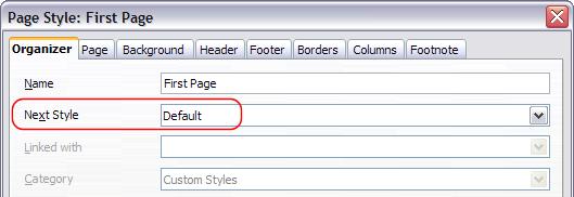Figure 4: Set the Next Style property for a page style 5) On the other pages of this dialog box, you can turn on or off the header and footer for the first page and define other characteristics, such