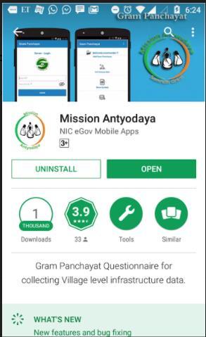 1 Installation of Mobile Application To Install the Mission Antyodaya Mobile Application follow the steps given below: Download the Mission Antyodaya App from Google Play store in your android device