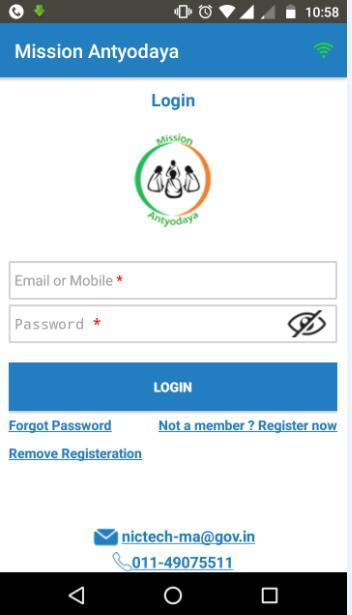 Enter the User Id and Password here for Gram Panchayat User For an Existing User: To register with the Mission Antyodaya Application, enter the User Name and Password and click on the LOGIN button to