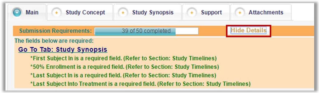 A list of incomplete fields and their location will be displayed, this list can be hidden again by clicking on the Hide