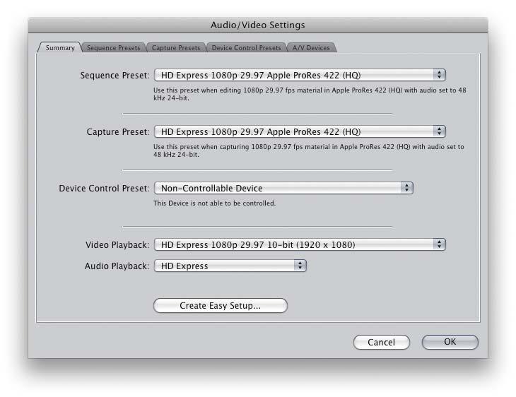 EASY SETUPS There are four settings in Final Cut Pro that directly impact HD Express operation: Sequence preset Capture preset Video Playback Audio Playback Easy Setup (Figure 7-1) is a convenient