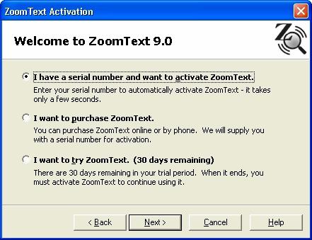 20 The ZoomText Activation Wizard - Welcome dialog When you choose to activate ZoomText you are prompted to enter your product serial number.