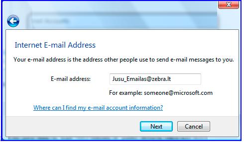 5. Įveskite visą elektroninio pašto adresą laukelyje Email Address ir spauskite Next. 6.