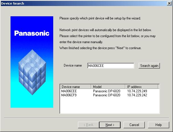 IPX-SPX Setup Wizard If you wish to use your machine as a printer on the NetWare environment, install the set-up utility fist using the Custom installation menu for the Panasonic Document Management