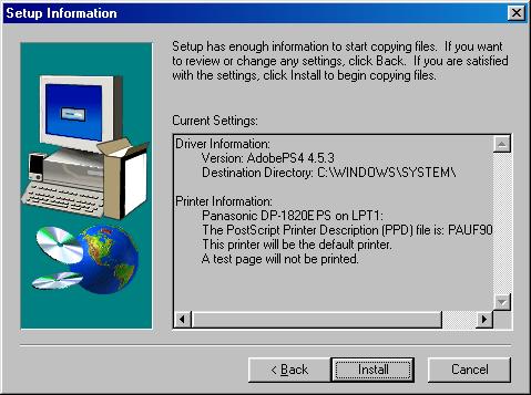 Printer Section Printer Information screen appears. 14 You can accept the default printer name shown or change it as you wish.