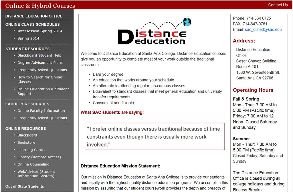 Blackboard Online Help, Support and Resources 1. Visit the Distance Education Website at www.sac.edu/disted for Blackboard information, help, support and resources.