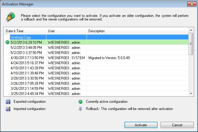 226 en Global Configuration Client windows Bosch Video Management System Activate Click to display the Activate Configuration dialog box.