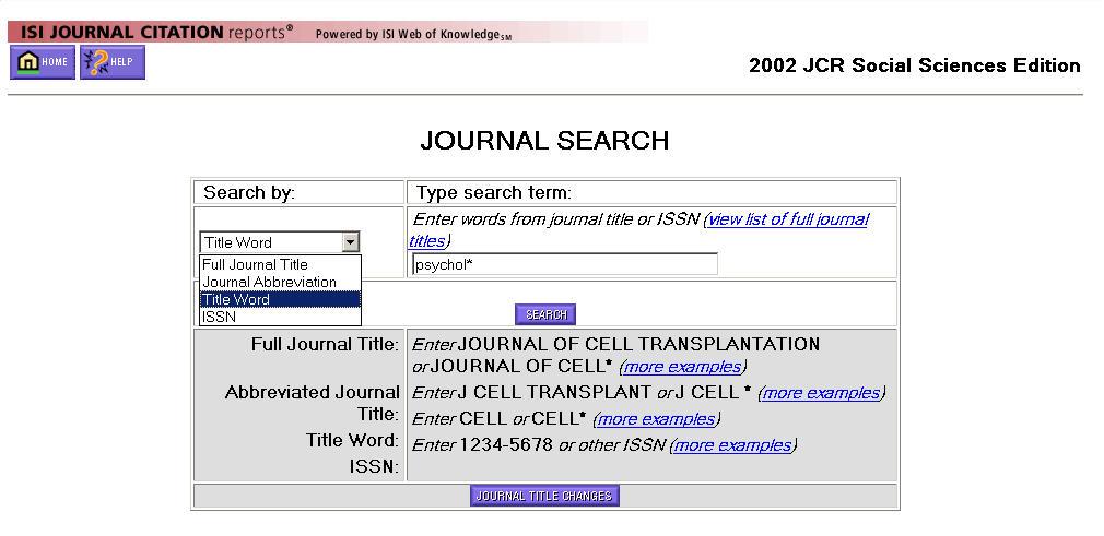 Journal Search Screen Journal Search Options Full Journal Title Copy and paste the full journal title from the view list of full journal titles link or enter it exactly as it appears in the database.