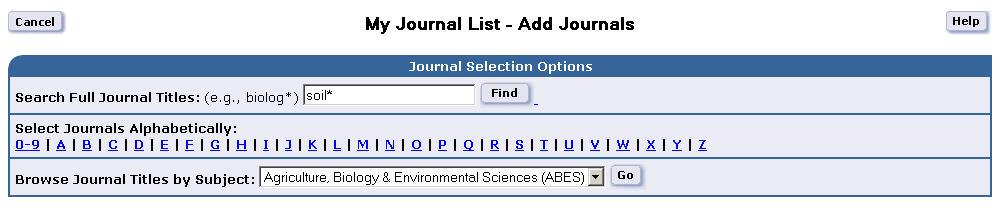 You may choose to display journals on the ISI Web of Knowledge homepage when you log in, and/or have Tables