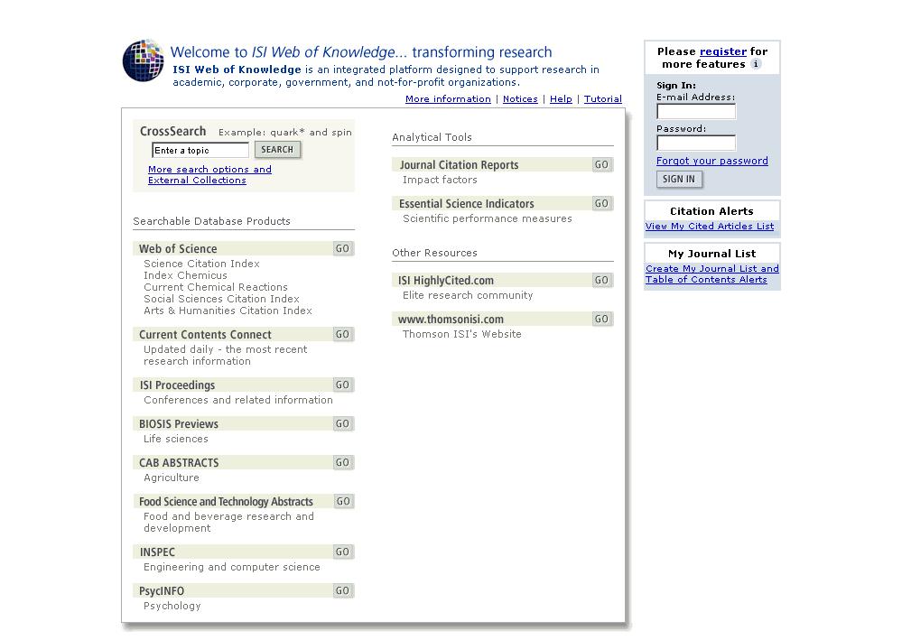 ISI Web of Knowledge Home Page Use the Log out button to clear your session seat for another researcher at our
