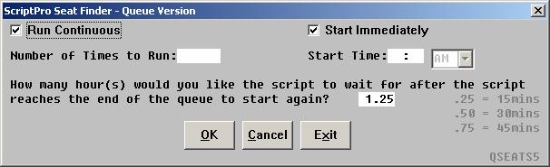 Start Immediately field: Start the script immediately. Number of Times to Run Field: Number of times the script should process the entire database.
