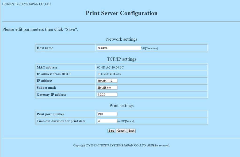 Introduction 1-5-2. Changing the Print Server Configuration By clicking Edit button, screen is changed for the page to change the network settings.