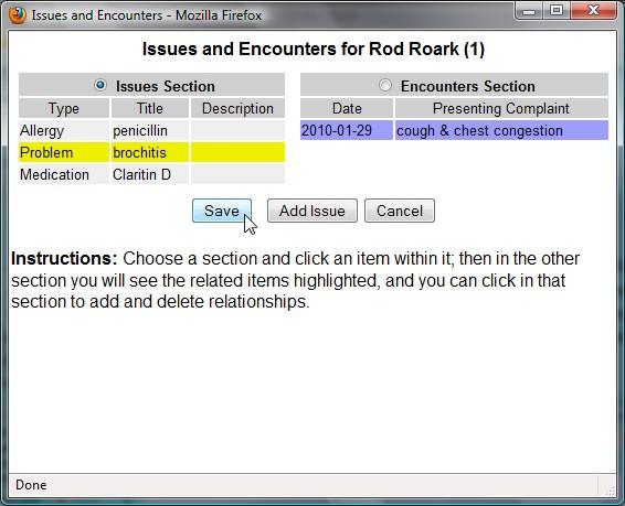 This dialog contains a list of all the issues and encounters associated with this patient. It is used to set (and view) the relationships between issues and encounters.