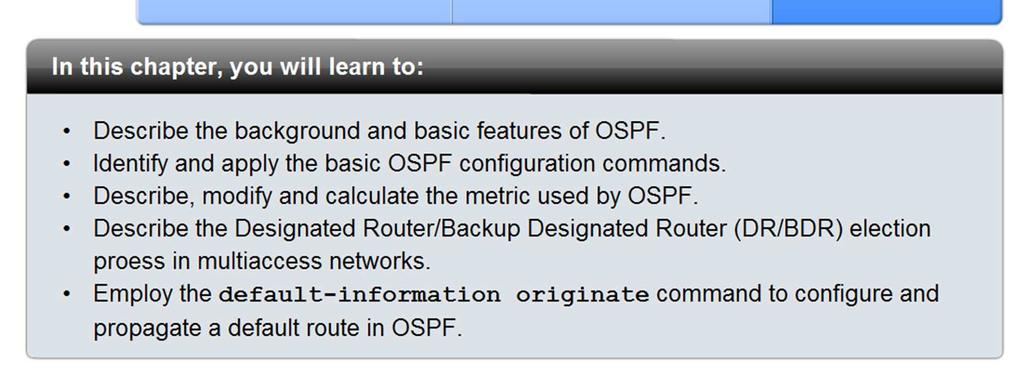 never deployed o 1991 OSPFv2 released in RFC 1247 o 1998 OSPFv2