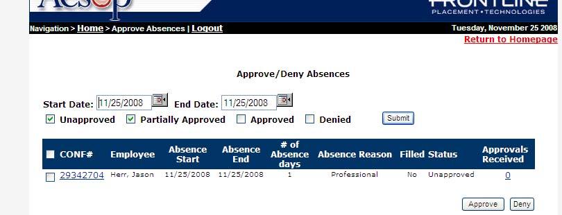 absences that have been entered for approval Check the box on