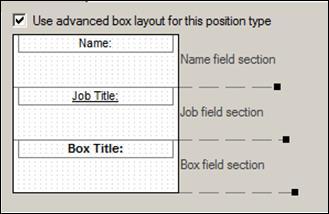 Click Format in the main menu then Advanced Box Layout. 2. Select a position type to format.