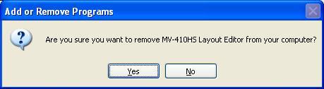 In the Add or Remove Programs window, select MV-410HS Layout Editor, and click Remove.