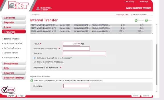 After selecting the transfer type. In the second part of the page there are required details of the transfer Enter the amount of the transfer.