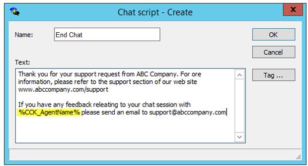 It is possible to provide additional information to the Chat customer by using a call Tag. For example, %CCK_AgentName% within the Chat Script text.