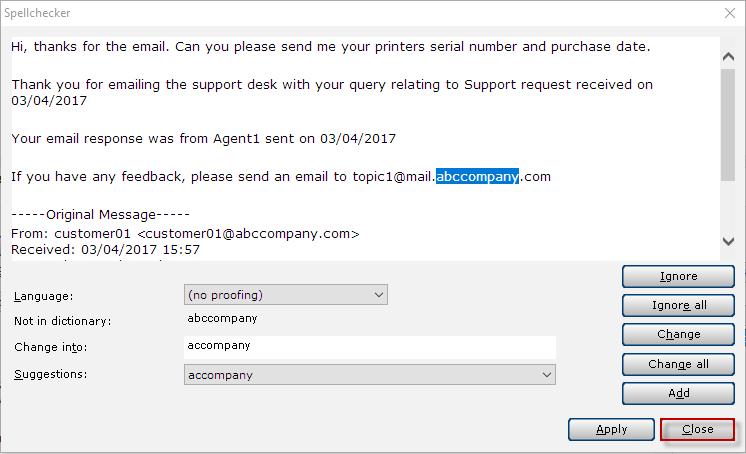 Avaya IP Office Contact Center Task Based Guide- Email & Chat Services 5. The Agent will then be prompted with the Spellchecker if an error is found.