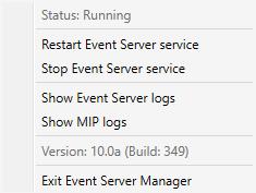 Management Server service icon Recording Server service icon Event Server service icon Description Must be authorized by administrator Appears when the Recording Server service is loaded for the