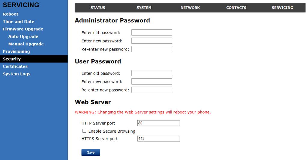 Security On the Security page you can reset the admin password, reset the user password, and enter web server settings.