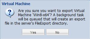 A confirmation dialog appears; once the VM is exported, one or more export files are created in the FileExport directory (specifically, the VHD files will be exported to a multi-part.