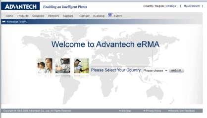 50 Return, Repair, Warranty Feature (links to Advantech s erma portal) Overview: Use this tool to request a RMA, view