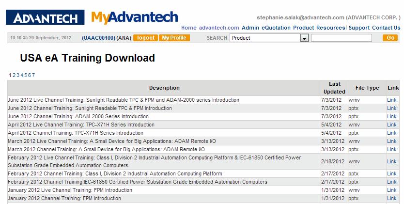 56 Monthly Channel Training Feature Overview: Use this tool to view/download Advantech s monthly product trainings.