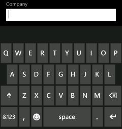 Input Text Search Phone number Keyboard layout QWERTY layout with a search key 12-number keypad layout Keyboard controls 1 2 3 7 6 4 5 1 Touch to type the letter shown on the key into the text box
