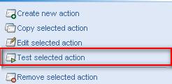 click on Test selected action