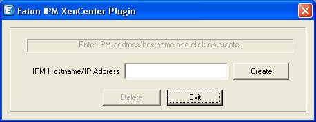 2 Intelligent Power Plug-in for XenCenter Intelligent Power Plug-in XenCenter, a utility developed by Eaton, is a very easy to use and deploy Plug-in to manage IPM from XenCenter.