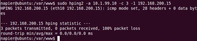 Send 3 ICMP packets, using c 3 and -1 (ICMP): Now try using the a Outside_Win2003_VM_IP to spoof our source IP: Q: Can you see the packets arriving at the Outside server?