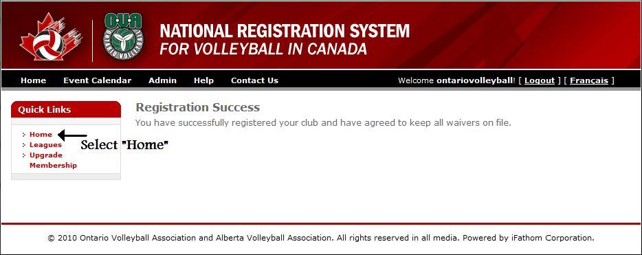 Step 4 Adding Divisions to a Club Once the Registration Success page appears,