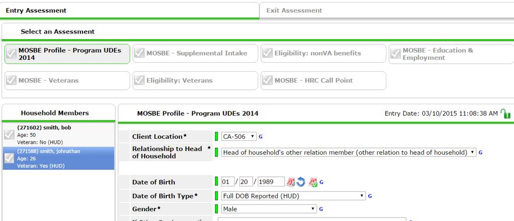 24 MOSBE Profile Program UDE s 2014 Completing Project Entry for Household members Click on the Appropriate Household member that does not have a green checkbox next to their name.