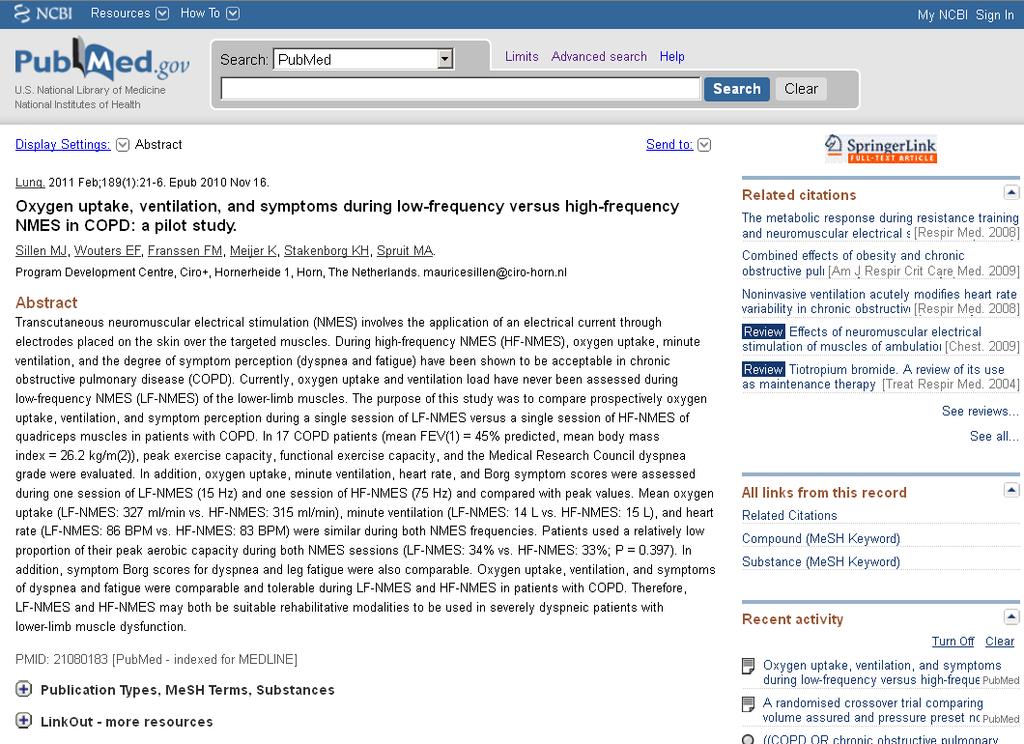 Looking at the results of your search Lets have a closer look at the results: PubMed shows us a Summary record, giving details of Authors, Title and Source (ie Journal title, year, month, volume,