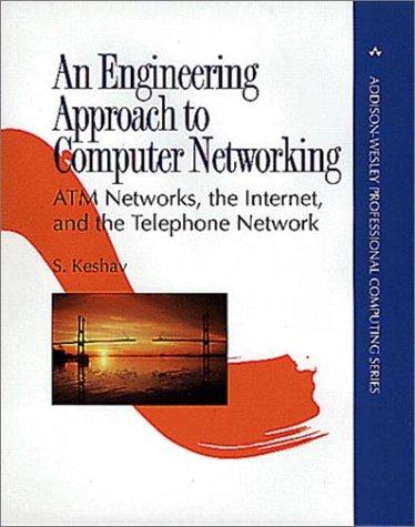updated S. Keshav: An Engineering Approach to Computer Networking.