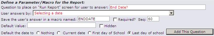 5. Enter a sequence number (Seq) for this parameter question. Parameters are placed both in the list of this screen and on the Schedule Run screen in sequence number order. Select a number (e.g.