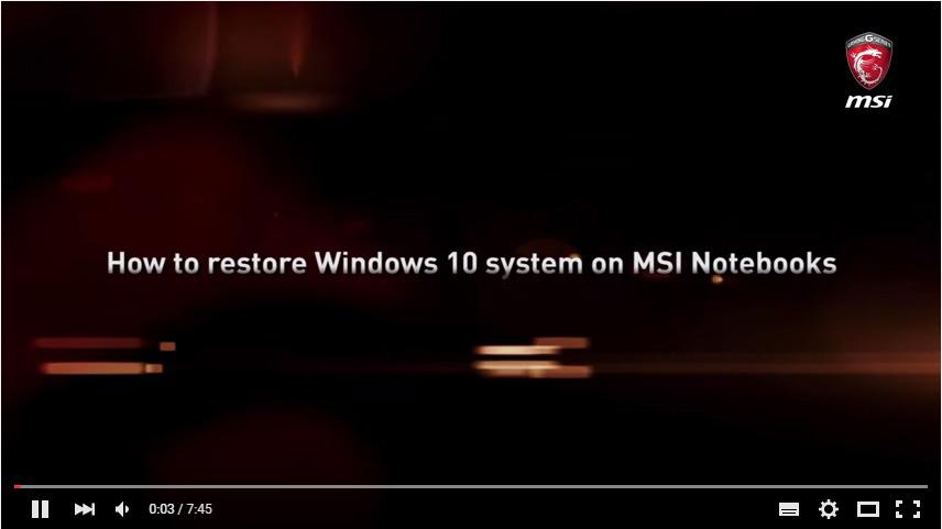Video: How to Restore Windows 10 Operating System on MSI Notebooks Watch