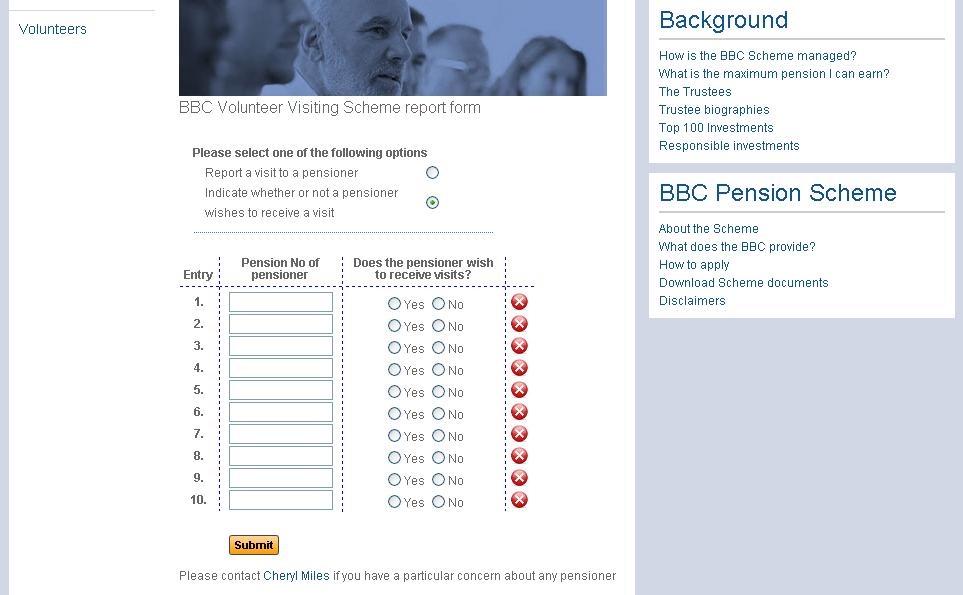 Pensioner/Widow(er) requesting a visit (Available Option 2) You need to use this section of the website to let us know if a Pensioner/Widow(er) is requesting a visit in the future or has decided that
