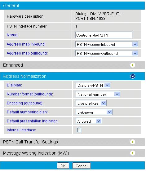 Use Case Examples To configure PSTN-specific parameters, click Details at the right of the controller connected to the PSTN line, and configure the following parameters: Name: Enter a unique name for