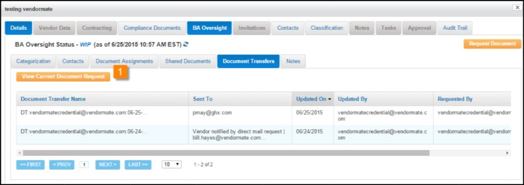 Document Transfers The Document Transfers tab displays records of all current and past Document Requests.