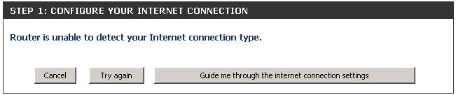 appear. Connect your broadband modem to the Internet port and then click Try Again.