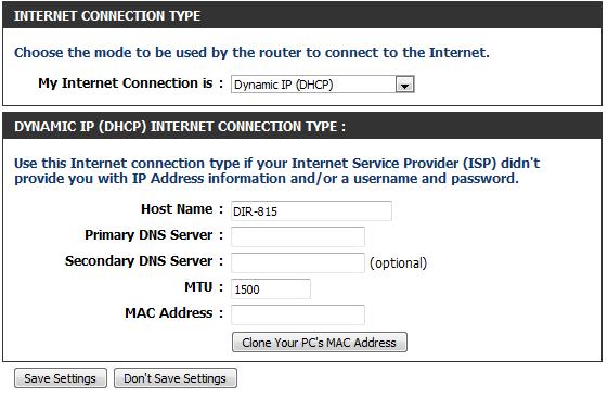 Dynamic IP (DHCP) Select Dynamic IP (DHCP) from the drop-down menu to obtain IP Address information automatically from your ISP. Select this option if your ISP does not give you any IP numbers to use.
