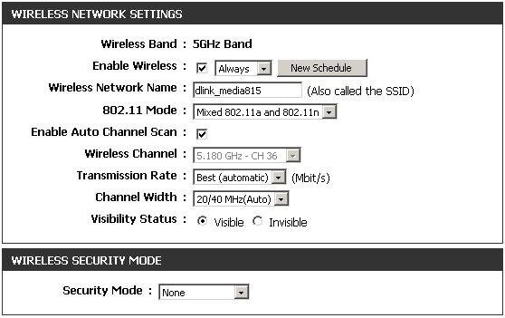 Enable Wireless: Schedule: Wireless Network Name: 802.11 Mode: 802.11n/a (5GHz) Check the box to enable the wireless function.