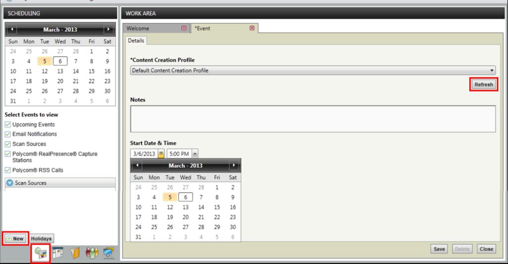 Schedule Upcoming Events You can schedule upcoming events in the RealPresence Media Manager Admin Tool s Scheduling panel. To schedule a new event: 1 In the Scheduling panel, click New.