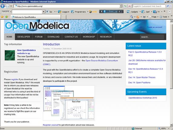 New OpenModelica Web ite from February 2010 3 Goals for the OpenModelica Effort Comprehensive modeling, simulation and systems engineering environment for research,
